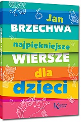 Jan Brzechwa - Najpikniejsze wiersze dla dzieci