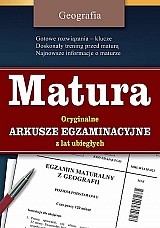 MATURA - geografia - oryginalne arkusze egzaminacyjne z lat ubieg³ych