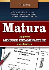 MATURA - historia - oryginalne arkusze egzaminacyjne z lat ubieg�ych