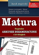 MATURA - jêzyk angielski - oryginalne arkusze egzaminacyjne z lat ubieg³ych