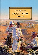 Noce i dnie t. III i IV
