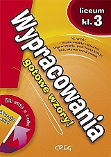 Wypracowania - gotowe wzory! - klasa 3