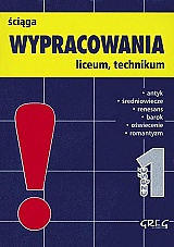 Wypracowania język polski - ściąga - mini wersja cz. 1