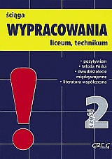 Wypracowania język polski - ściąga - mini wersja cz. 2