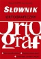 S�ownik ortograficzny - wydanie kieszonkowe