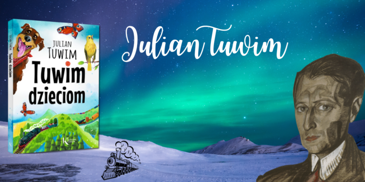 Julian Tuwim – życie i poezja