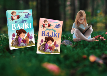 Mądre bajki – wyjątkowa książka dla dzieci