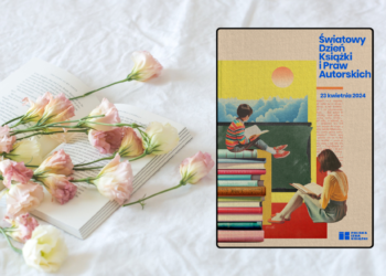 23 kwietnia – Światowy Dzień Książki i Praw Autorskich