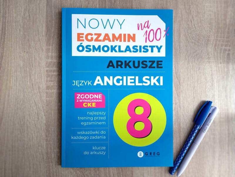 Egzamin Ósmoklasisty Arkusze Język Angielski - Wydawnictwo GREG