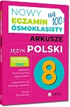 Nowy Egzamin �smoklasisty - arkusze - j�zyk polski