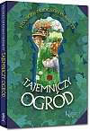 Tajemniczy ogrd - Frances Hodgson Burnett