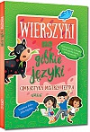 Wierszyki na gibkie jzyki. Gimnastyka mistrza jzyka