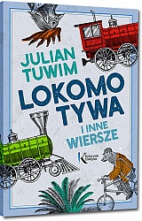 Lokomotywa i inne wiersze - Julian Tuwim