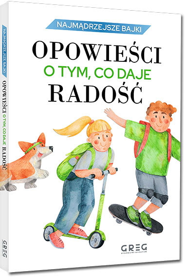Najmdrzejsze bajki - opowieci o tym, co daje rado