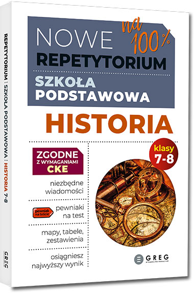 Repetytorium - szkoła podstawowa - historia - klasy 7-8