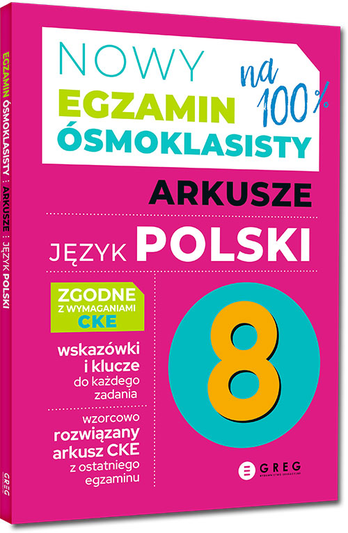 Nowy Egzamin �smoklasisty - arkusze - j�zyk polski
