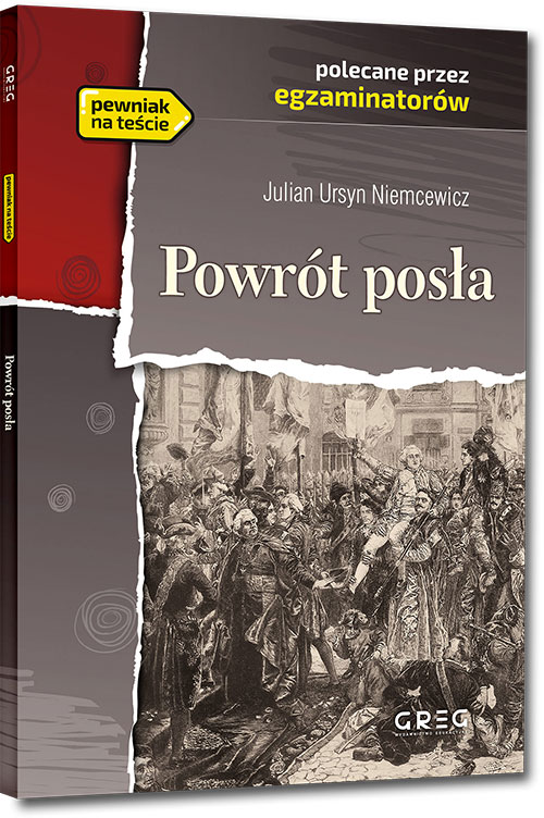 Powr�t pos�a - Julian Ursyn Niemcewicz