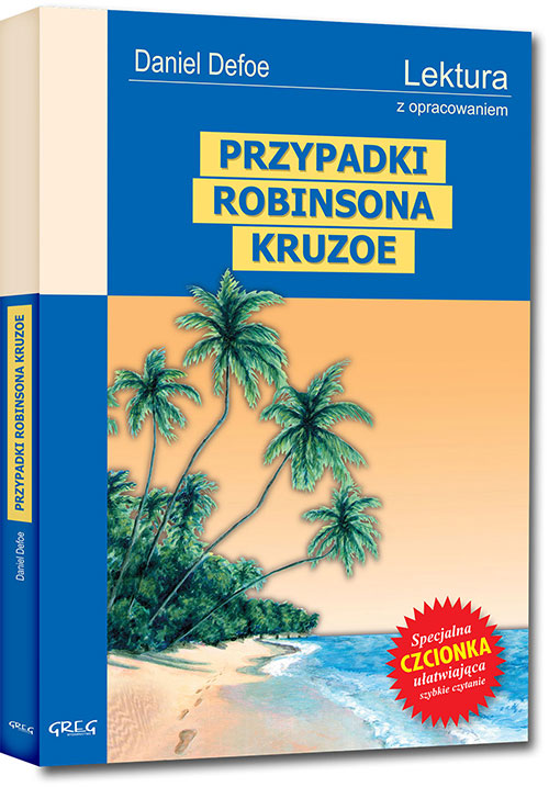 Sprawdzian Wiadomości Z Lektury Przypadki Robinsona Kruzoe
