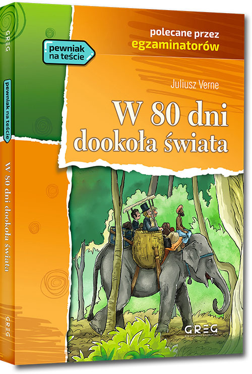 W 80 dni dookoła świata - Juliusz Verne | lektury szkolne z omówieniem