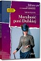 Moralno�� pani Dulskiej - Gabriela Zapolska